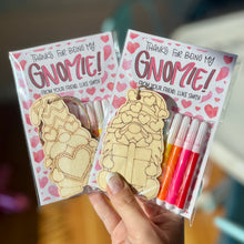 Load image into Gallery viewer, Thank You For Being My Gnomie- Valentine's Gift