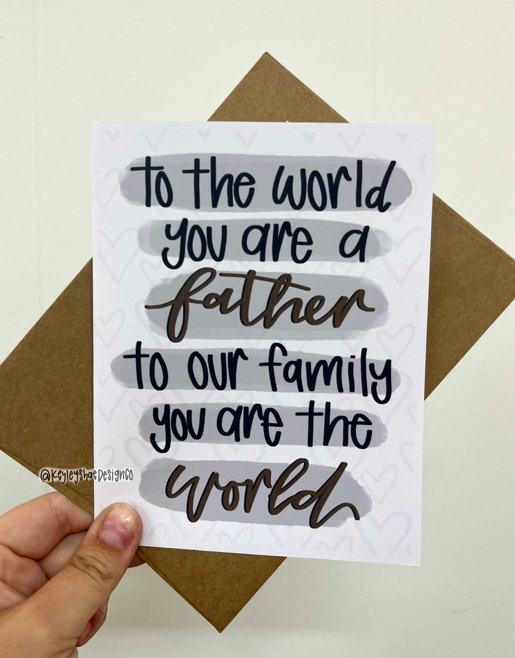 To The World - Fathers Day Card