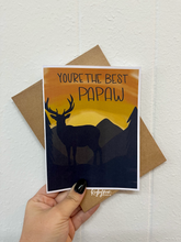Load image into Gallery viewer, You&#39;re the Best Dad - Grandpa - Papaw - Papa Card
