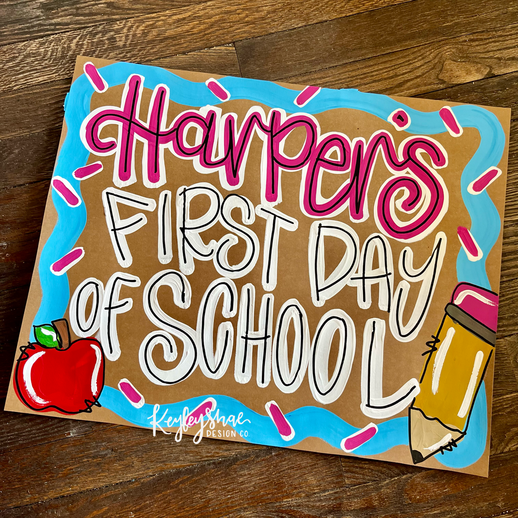 First Day Of School Banner