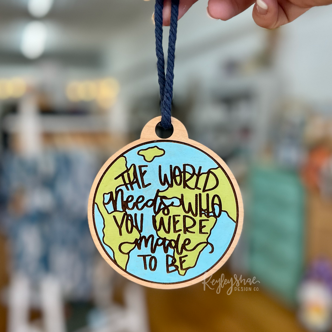 The World Needs - Car Mirror Hanger - Ornament