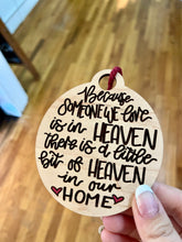 Load image into Gallery viewer, Because Someone We Love - Heaven - Car Mirror Hanger - Ornament
