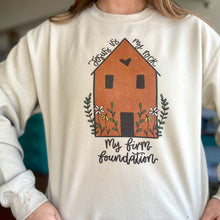 Load image into Gallery viewer, Firm Foundation Sweatshirt
