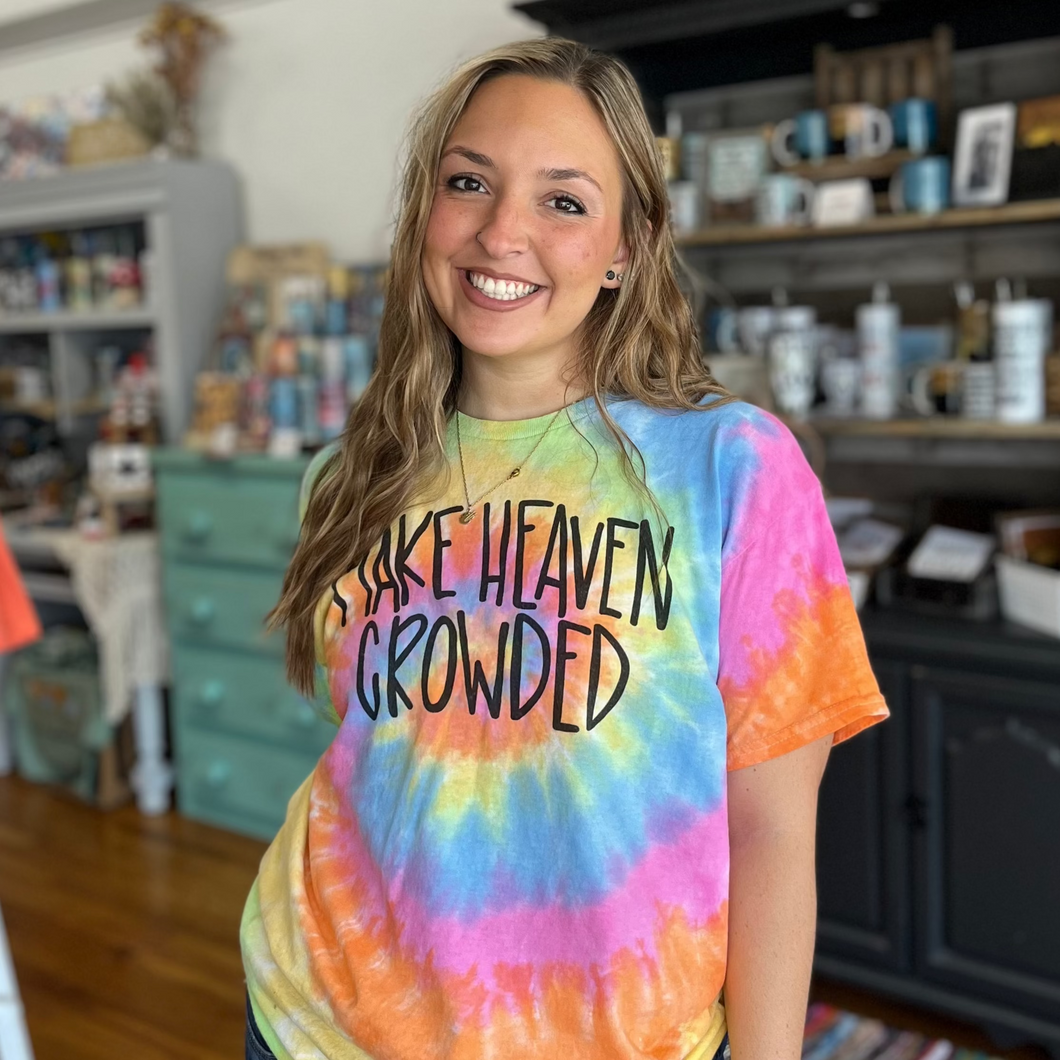 Rainbow Tie Dye Make Heaven Crowded