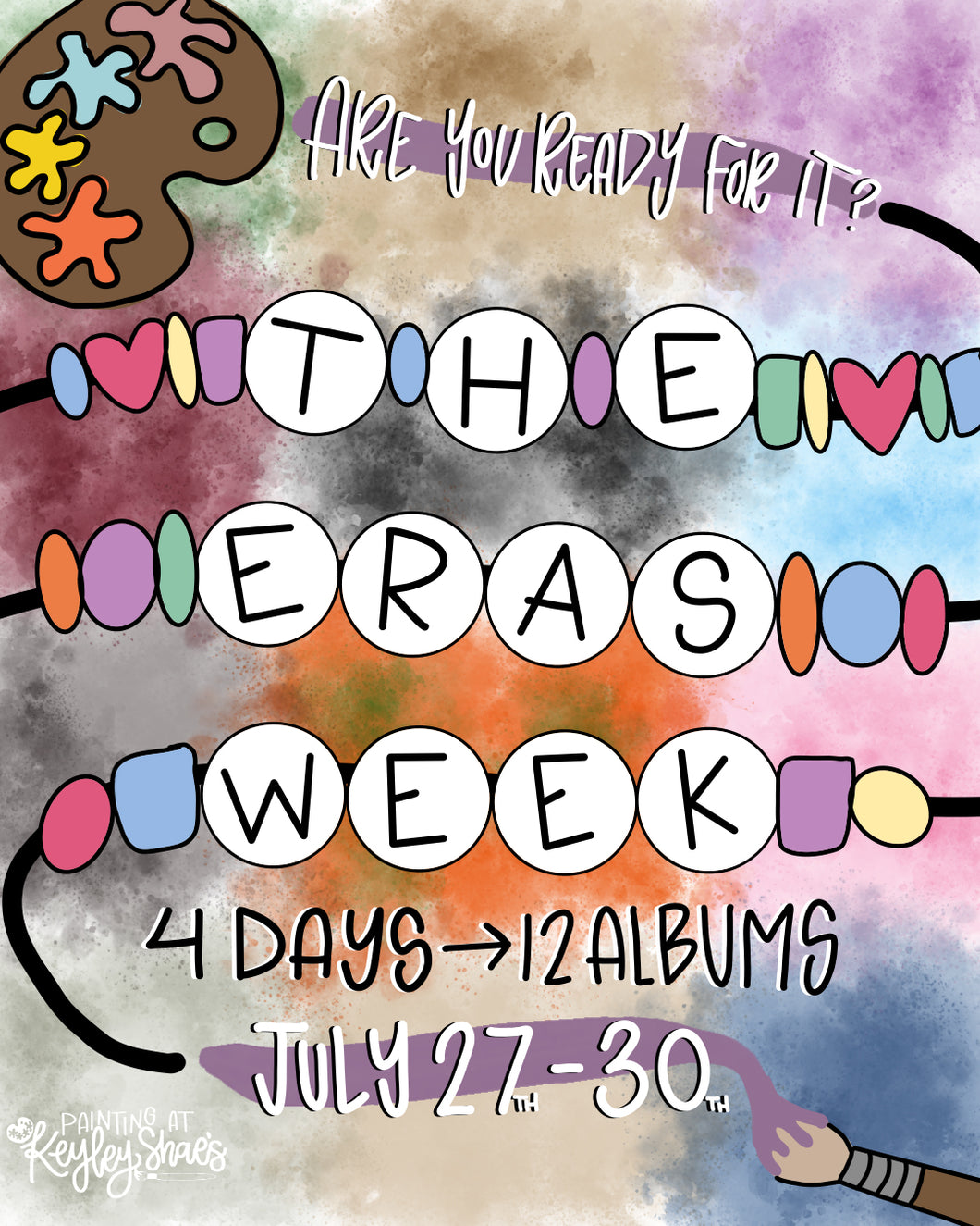 July 27th - 30th - 4 DAY - The Eras Week - Summer Camp – Keyley Shae ...