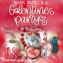 Load image into Gallery viewer, Galentines Event - Feb 6th @ 6pm
