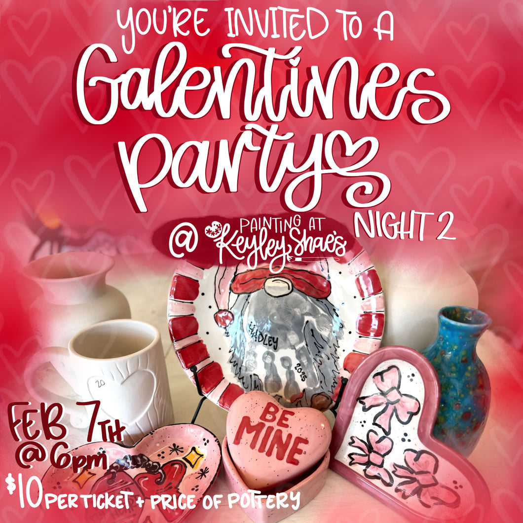 Galentines Event - Feb 7th @ 6pm