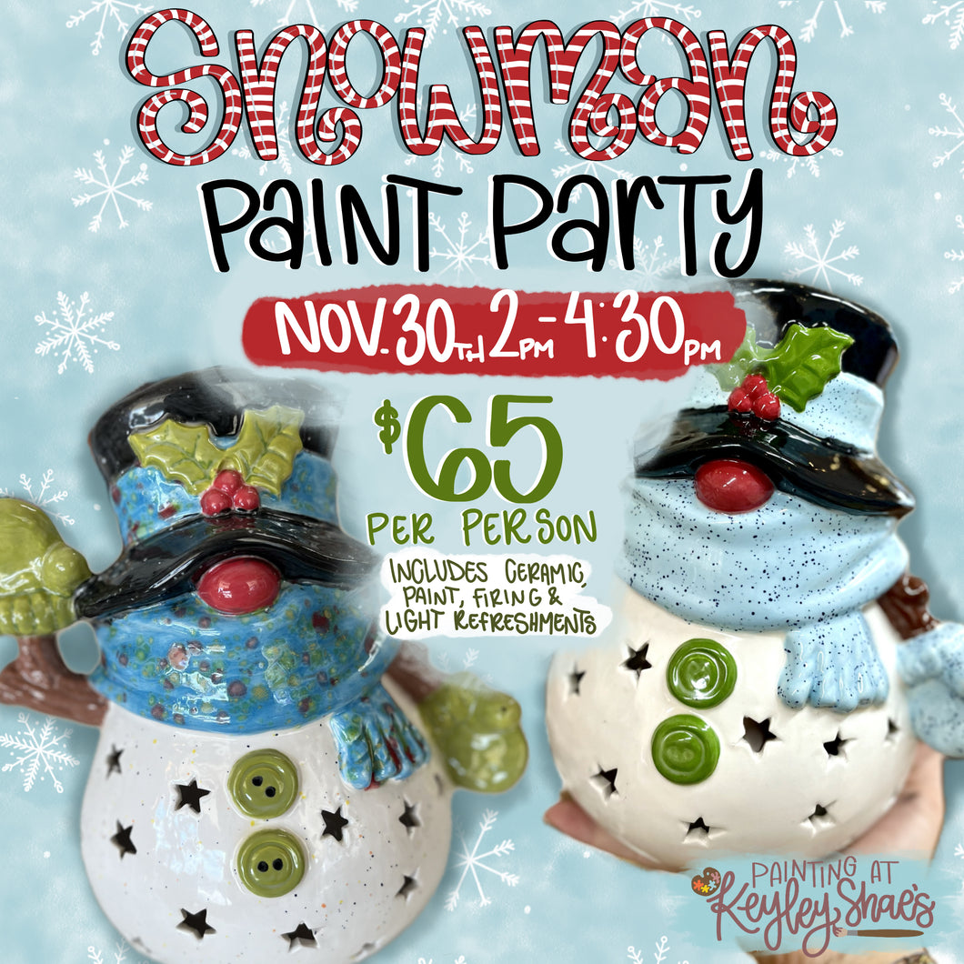 Snowman Party - Sunday, November 30th - 2 -4:30pm