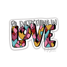 Load image into Gallery viewer, Do Everything in Love - Waterproof Sticker
