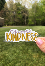 Load image into Gallery viewer, Choose Kindness Sticker
