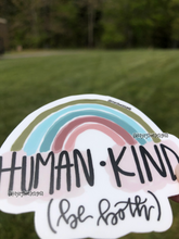 Load image into Gallery viewer, Human Kind Rainbow Sticker
