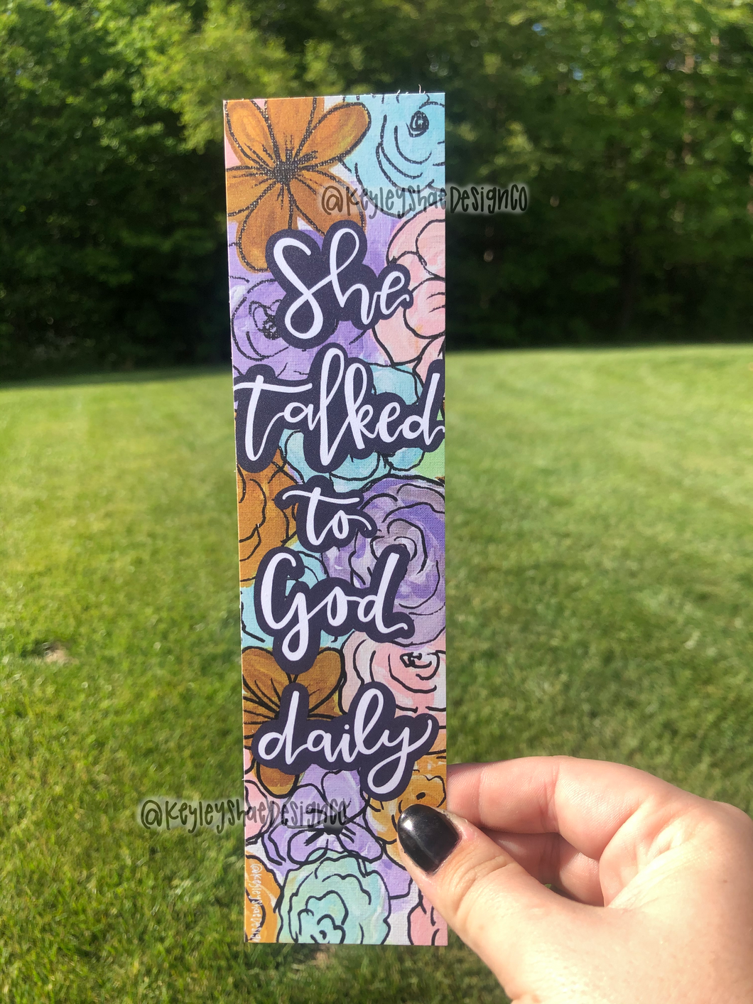 She Talked to God Daily Double Sided Bookmark